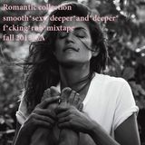 smooth*deeper*and*deeper*f*cking*r&b
