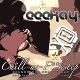 EeeKay's R.A. Podcast: Chill-As-F**kstep