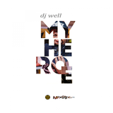 djwell - my idol