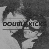 Double Kicks E09 - "Spector of Love"