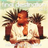 FINAL DESTINATION VOL. 6