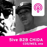 Clubberia Podcast - 5ive B2B CHIDA