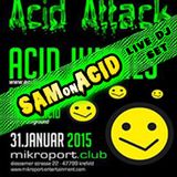 Sam on Acid Live Dj Set @ Acid Attack Mikroport Club