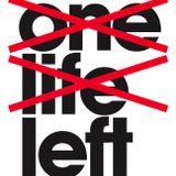 One Life Left - 8th June 2015