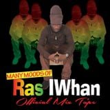 MANY MOODS OF RAS IWHAN