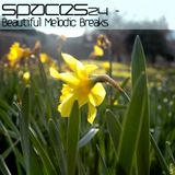 sPaces24 - Beautiful Melodic Breaks