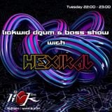 The LickWid Drum & Bass Show with Hexikal - 9th February 2016