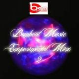 Bombeat Music - Experimental Mix 2