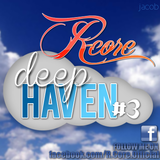 Deep Haven Ep.3