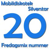 Mobildiskotek Silverstar - Fredagsmix 20 !