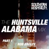 Rob Pursey - 'The Huntsville Alabama Mix Pt. 1'