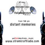 Distant Memories at Italiansgroove Radio Show #11