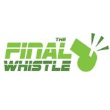 The Final Whistle - Round 5