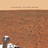 CK & Cristian Iancu - No life on Mars: Rover Podcast