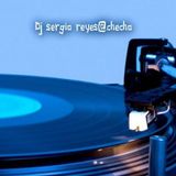 Dj sergio reyes@chech0