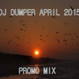 Dj Dumper-April 2015 Promo Mix (DEEP HOUSE)