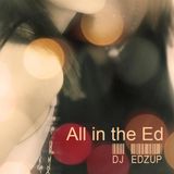All in the Ed