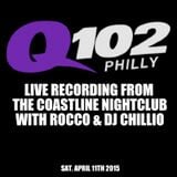 Q102 Live broadcast with Rocco & DJ Chillio from the Coastline Nightclub in Cherry hill NJ 4-11-15