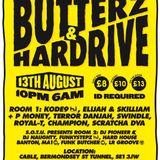 Butterz & Hardrive at Cable Club London ft Terror Danjah, D Double E & Bruza 13/08/11