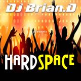 DJ Brian.D - HardSpace