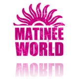 Matinee World 9-Marzo-2013