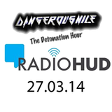 The Detonation Hour - DangerousNile 27.03.14 Radio Hud Uhrs