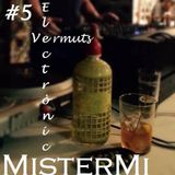 MisterMi @ #5Vermut Electrònic