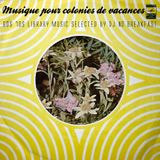 musiques pour colonies de vacances - partie 1
