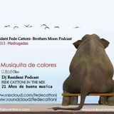 "Dj Resident Fede Cattoni- Podcast Brother Moon Mix"