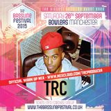 The Bassline Festival 2015 (2) OFFICIAL Warm Up Mix - Mixed by TRC