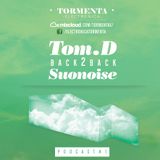 Tormenta Electronica Podcast #1 (Tom.D B2B Suonoise)