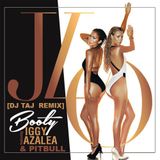Jennifer Lopez ft. Pitbull & Iggy Azalea - Booty (Taj's Dam@$$cus Shake Vocal Extended Mix)