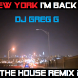 NEW YORK I'M BACK IN THE HOUSE REMIX 26