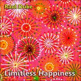 Raul Duke - Limitless Happiness