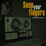 Blast Kid - Snap Your Fingers