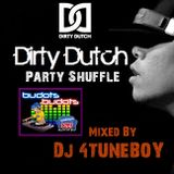 Dirty Dutch Party Shuffle