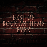 BEST OF ROCK ANTHEMS EVER #1