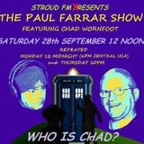 Paul Farrar Comedy Show - Who Is Chad?