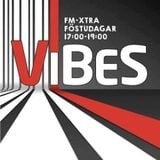 ViBES (ON AiR) @FM-XTRA - 11/03/2016 - Ezeo set