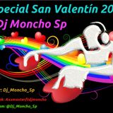 Especial San Valentin 2015 (Dj Moncho Moreno)