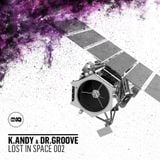 K.Andy&drGroove- Lost In Space ! New Years Eve Promo !
