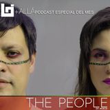 B+allá Podcast Especial del Mes The People
