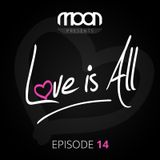 Love Is All - Episode 14.