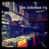 The Jukebox #3