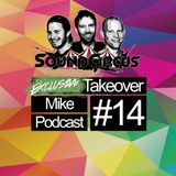 #14 - Exclusive Takeover by Mike