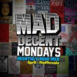 Mad Decent Mondays Monthly Minimix - April 2013