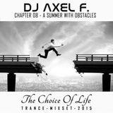 DJ Axel F. - TCOL (Chapter 08) - A Summer With Obstacles
