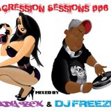 Lady Bex & Freeze - Agression Sessions 006