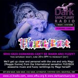 DARK SANCTUARY RADIO June 28th 2014 (FUZZBOX special)
