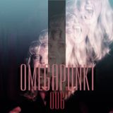 OMEGAPUNKT 006 - Chosen Darkness